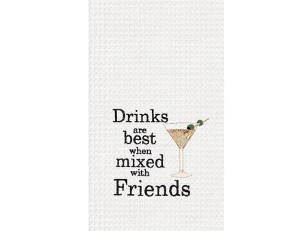 Drinks Are Best With Friends Kitchen Towel Online now